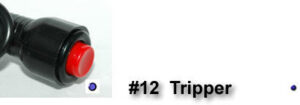 Tip # 12 Tripper Button